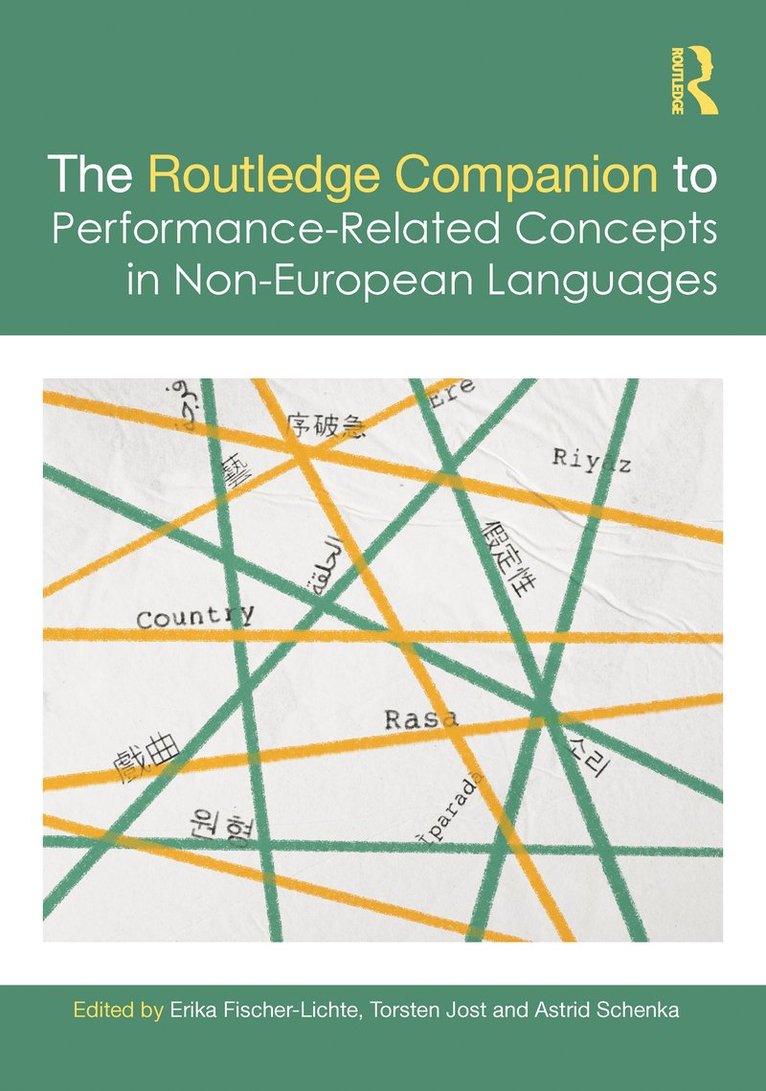 The Routledge Companion to Performance-Related Concepts in Non-European Languages 1