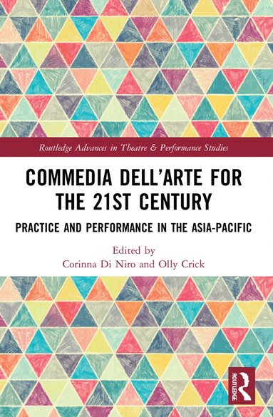 bokomslag Commedia dell'Arte for the 21st Century