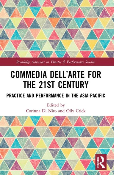 bokomslag Commedia dellArte for the 21st Century