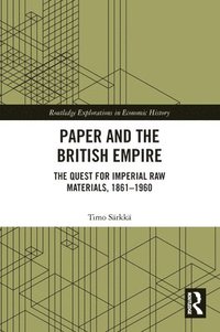 bokomslag Paper and the British Empire