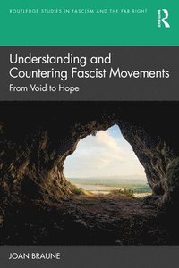 bokomslag Understanding and Countering Fascist Movements