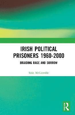 Irish Political Prisoners 1960-2000 1