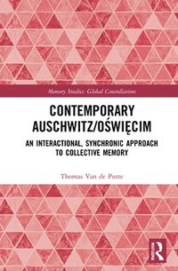 bokomslag Contemporary Auschwitz/Owicim