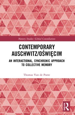 bokomslag Contemporary Auschwitz/Owicim