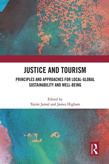 Tazim Jamal, James Higham - Justice and Tourism, Häftad