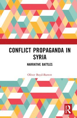 Conflict Propaganda in Syria 1