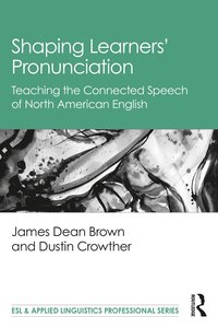 bokomslag Shaping Learners' Pronunciation