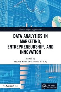 bokomslag Data Analytics in Marketing, Entrepreneurship, and Innovation