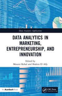 bokomslag Data Analytics in Marketing, Entrepreneurship, and Innovation