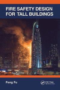 bokomslag Fire Safety Design for Tall Buildings