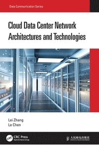 bokomslag Cloud Data Center Network Architectures and Technologies