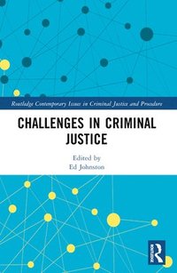bokomslag Challenges in Criminal Justice