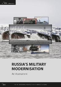 bokomslag Russias Military Modernisation: An Assessment