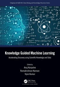 bokomslag Knowledge Guided Machine Learning