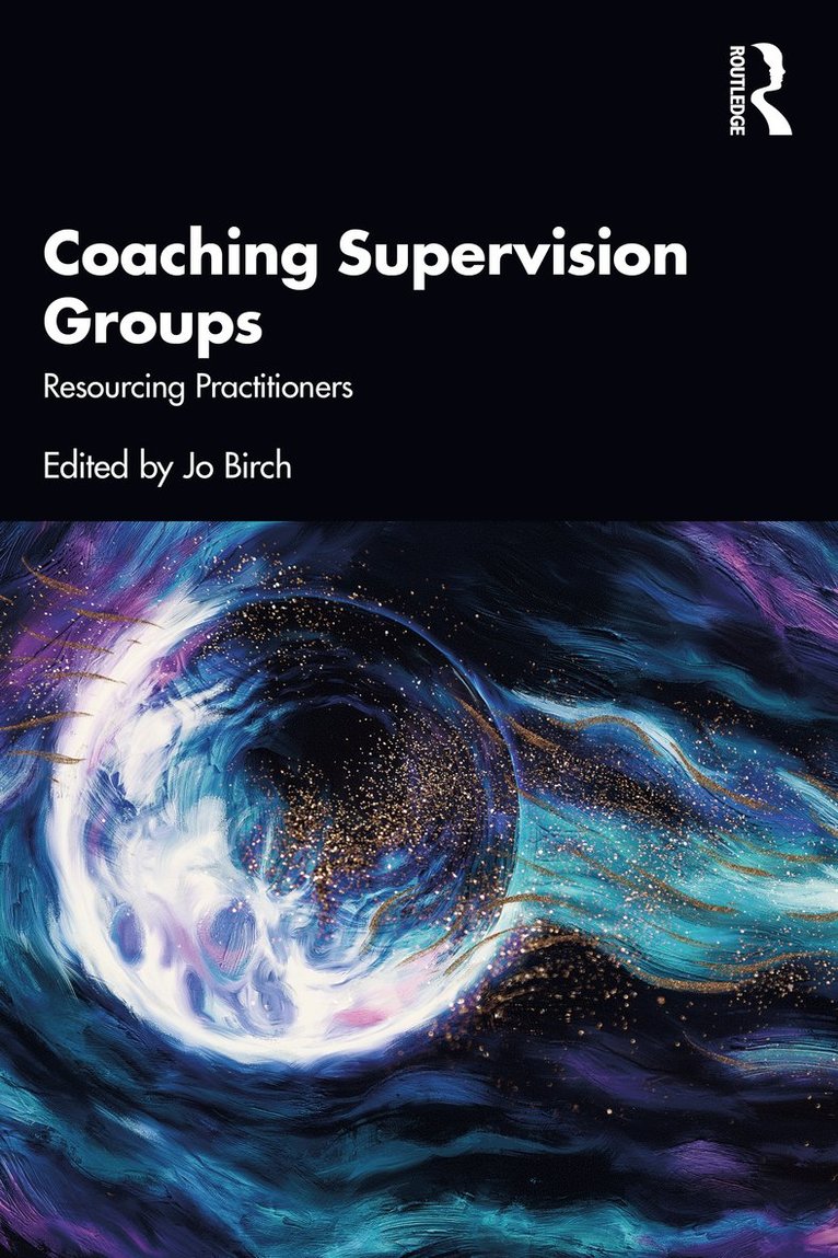 Jo Birch - Coaching Supervision Groups, Häftad