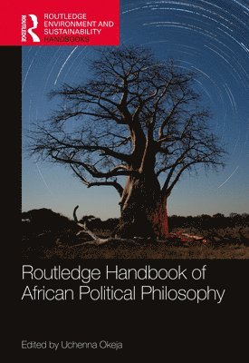 bokomslag Routledge Handbook of African Political Philosophy