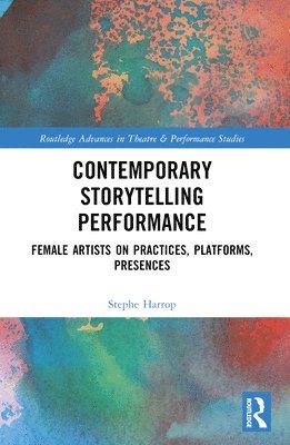 Stephe Harrop - Contemporary Storytelling Performance, Häftad