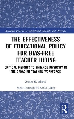 Effectiveness of Educational Policy for Bias-Free Teacher Hiring