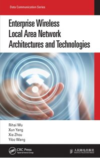 bokomslag Enterprise Wireless Local Area Network Architectures and Technologies