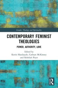 bokomslag Contemporary Feminist Theologies