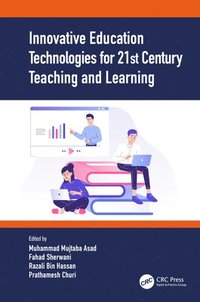 bokomslag Innovative Education Technologies for 21st Century Teaching and Learning