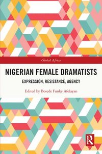 bokomslag Nigerian Female Dramatists