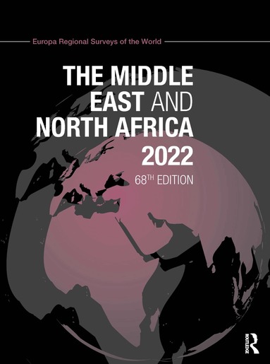 Europa Publications - Middle East and North Africa 2022, Inbunden