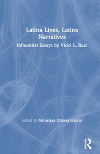 bokomslag Latina Lives, Latina Narratives