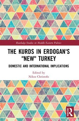 The Kurds in Erdogan's &quot;New&quot; Turkey 1
