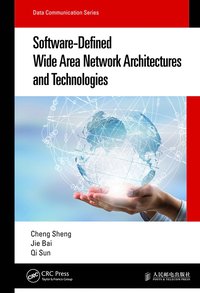 bokomslag Software-Defined Wide Area Network Architectures and Technologies