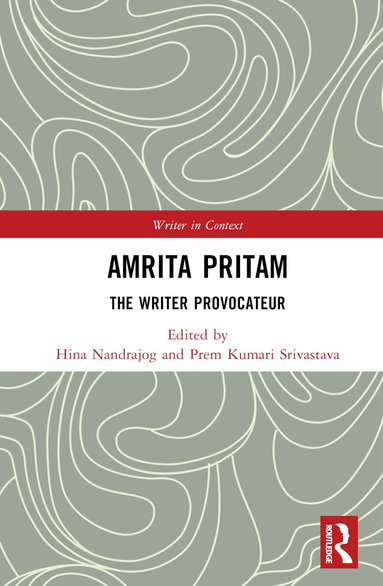 Hina Nandrajog, Prem Kumari Srivastava - Amrita Pritam, Inbunden