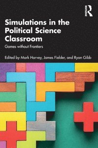 bokomslag Simulations in the Political Science Classroom