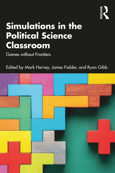 bokomslag Simulations in the Political Science Classroom