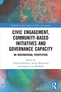 bokomslag Civic Engagement, Community-Based Initiatives and Governance Capacity