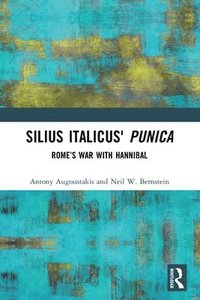 bokomslag Silius Italicus' Punica