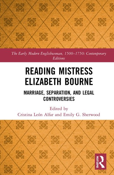 Cristina León Alfar, Emily Sherwood, Cristina León Alfar, Emily G. Sherwood - Reading Mistress Elizabeth Bourne, Inbunden