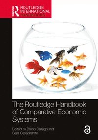 bokomslag The Routledge Handbook of Comparative Economic Systems