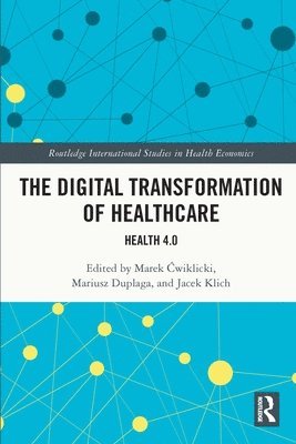 bokomslag The Digital Transformation of Healthcare