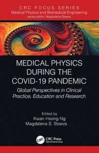 bokomslag Medical Physics During the COVID-19 Pandemic