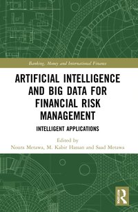 bokomslag Artificial Intelligence and Big Data for Financial Risk Management