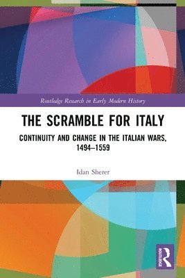 bokomslag The Scramble for Italy