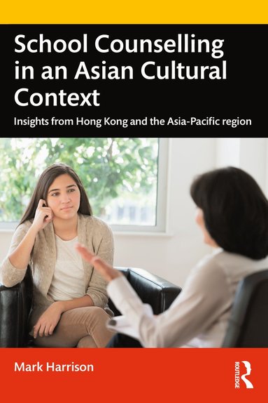 bokomslag School Counselling in an Asian Cultural Context