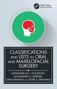 bokomslag Classifications and Lists in Oral and Maxillofacial Surgery