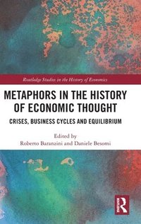 bokomslag Metaphors in the History of Economic Thought