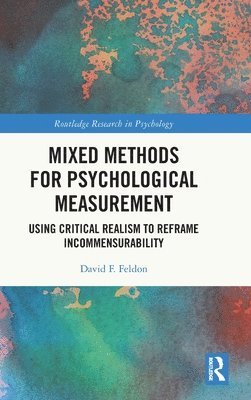 Mixed Methods for Psychological Measurement 1