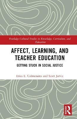 Affect, Learning, and Teacher Education 1