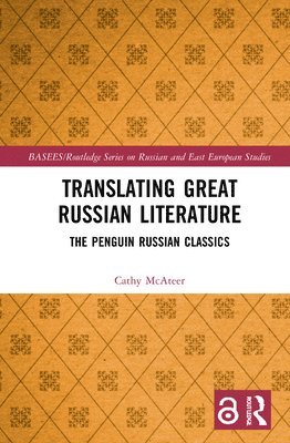 bokomslag Translating Great Russian Literature