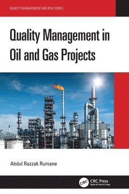 Quality Management in Oil and Gas Projects