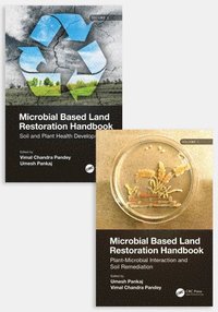 bokomslag Microbial Based Land Restoration Handbook, Two Volume Set