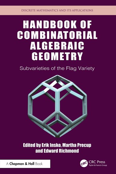 Erik Insko, Martha Precup, Edward Richmond - Handbook of Combinatorial Algebraic Geometry, Inbunden